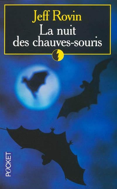 La nuit des chauves-souris