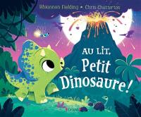 Au lit, petit dinosaure !