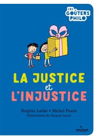 La justice et l'injustice