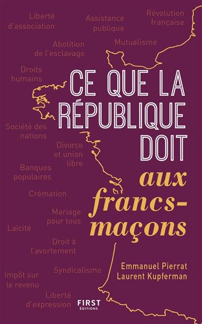 Ce que la République doit aux francs-maçons