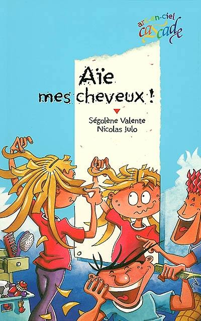 Aïe, mes cheveux !