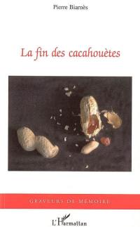 La fin des cacahouètes