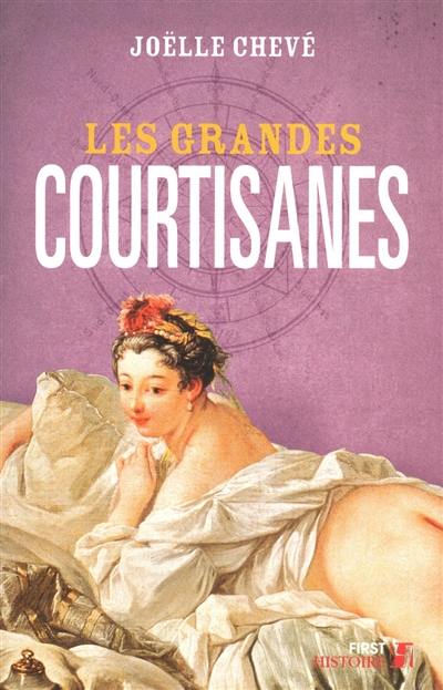 Les grandes courtisanes