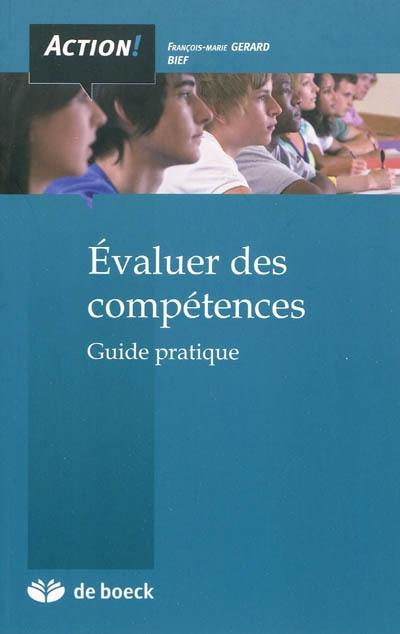 Evaluer des compétences : guide pratique