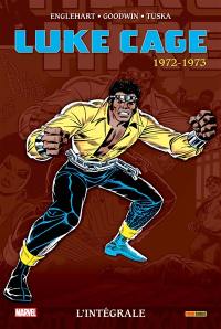 Luke Cage : l'intégrale. 1972-1973