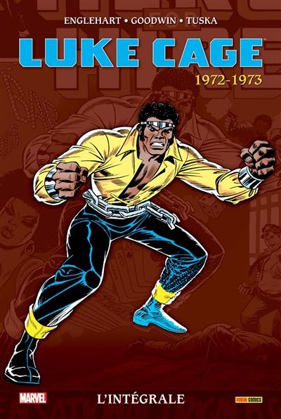 Luke Cage : l'intégrale. 1972-1973