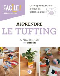 Apprendre le tufting