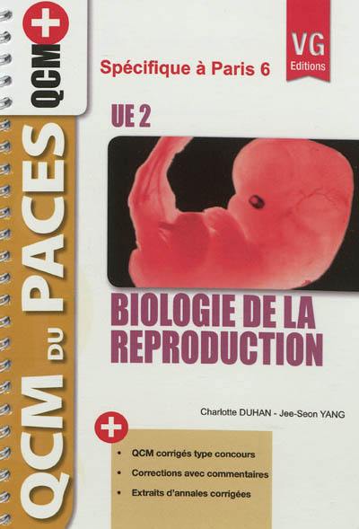 Biologie de la reproduction, UE2 : spécifique à Paris 6