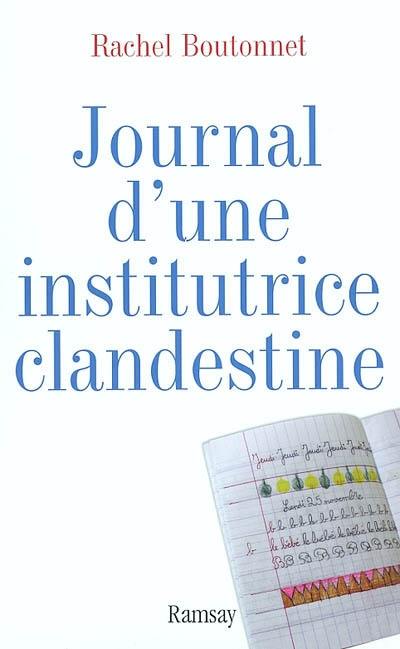 Journal d'une institutrice clandestine