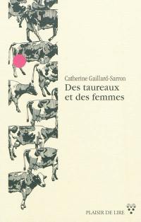 Des taureaux et des femmes