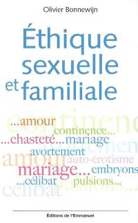 Ethique sexuelle et familiale