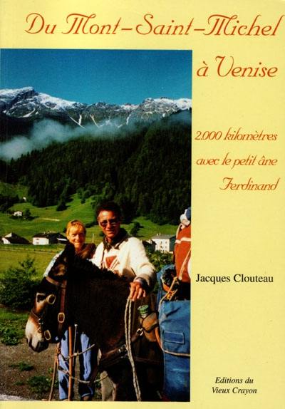 Du Mont-Saint-Michel à Venise : 2.000 kilomètres avec le petit âne Ferdinand