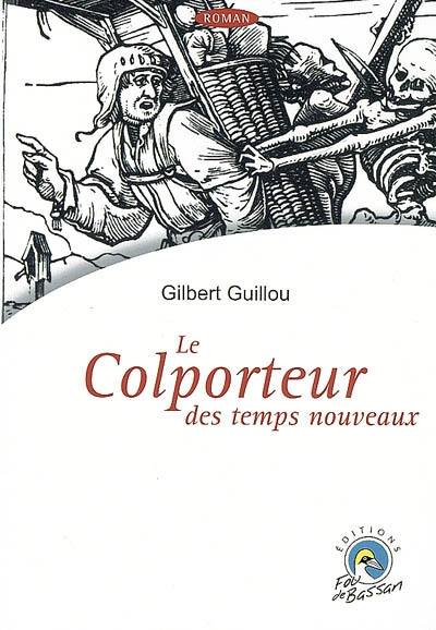 Le colporteur des temps nouveaux