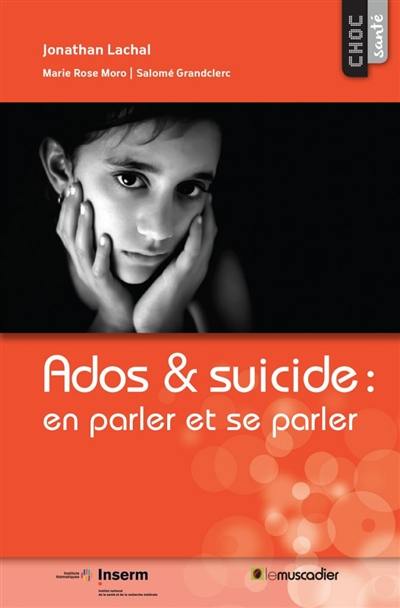 Ados & suicide : en parler et se parler