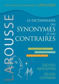 Le dictionnaire des synonymes et des contraires