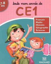 Toute mon année de CE1, 7-8 ans : français, maths, histoire, géographie, sciences