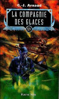 La compagnie des glaces. Vol. 14