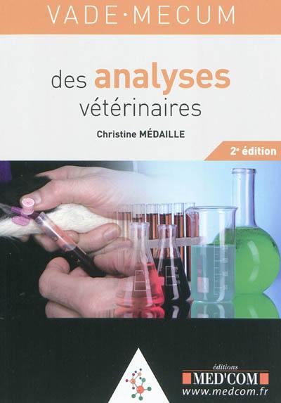 Vade-mecum des analyses vétérinaires