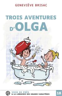 Trois aventures d'Olga