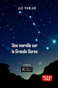 Une marelle sur la Grande Ourse