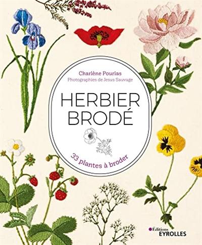 Herbier brodé : 33 plantes à broder