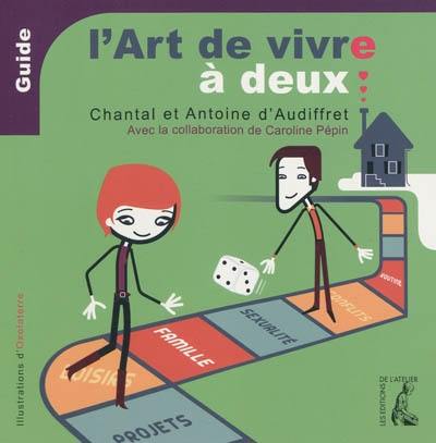 L'art de vivre à deux