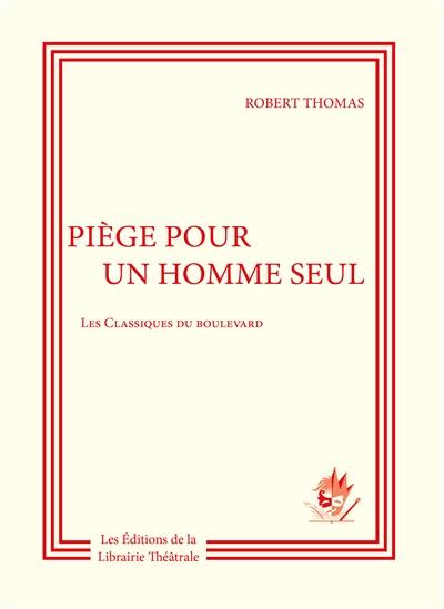 Piège pour un homme seul