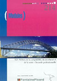 Modules BEP métiers de la comptabilité, métiers du secrétariat, vente action marchande, 2de professionnelle