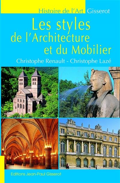 Les styles de l'architecture et du mobilier