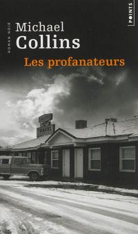 Les profanateurs