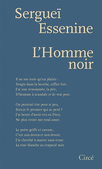 L'homme noir : 1910-1925