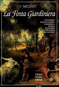 Avant-scène opéra (L'), n° 195. La finta giardiniera