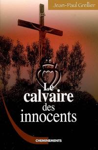 Le calvaire des innocents