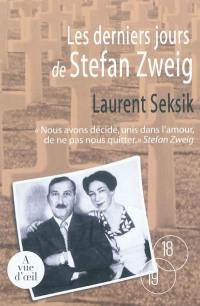 Les derniers jours de Stefan Zweig