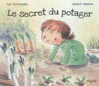 Le secret du potager