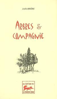 Arbres & compagnie