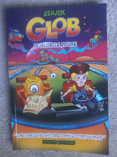 Glob, le globule rouge