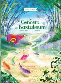 Le concert de Bastakoum