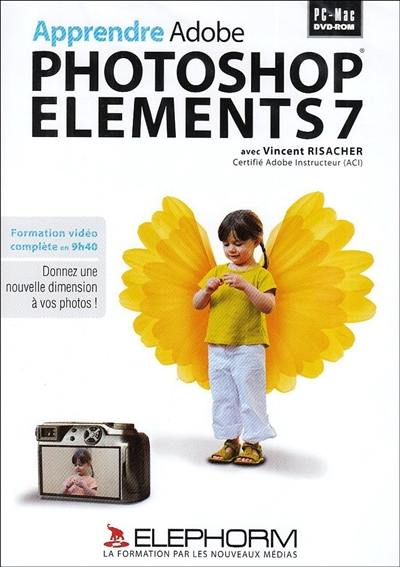 Apprendre Photoshop Elements 7