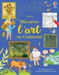 Découvre l'art en t'amusant