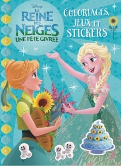 La reine des neiges, une fête givrée : coloriages, jeux et stickers