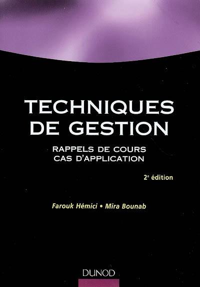 Techniques de gestion : rappels de cours, cas d'application