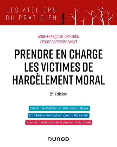 Prendre en charge les victimes de harcèlement moral