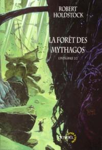 La forêt des Mythagos : l'intégrale. Vol. 2