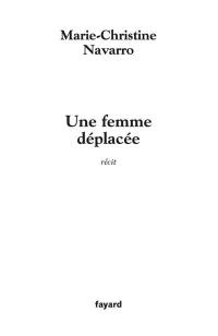 Une femme déplacée