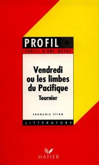 Vendredi ou les Limbes du Pacifique, Tournier