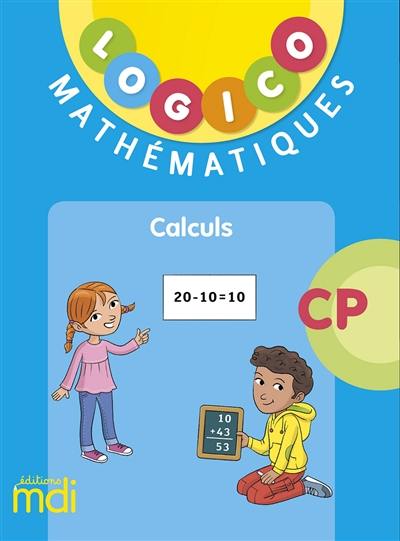 Logico mathématiques CP : calculs