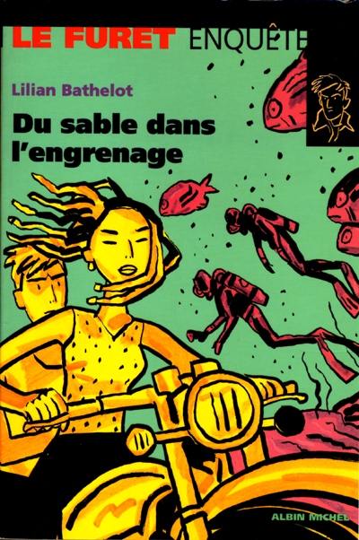 Du sable dans l'engrenage