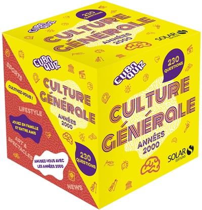 Cuboquiz culture générale années 2000 : 230 questions