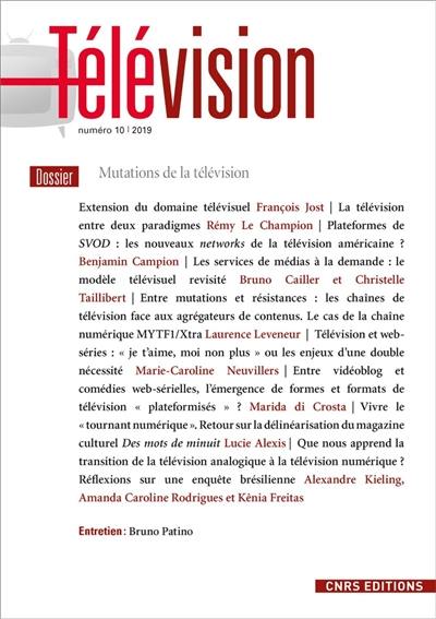 Télévision, n° 10. Mutations de la télévision